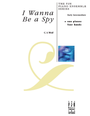 I Wanna Be a Spy Piano Supplemental