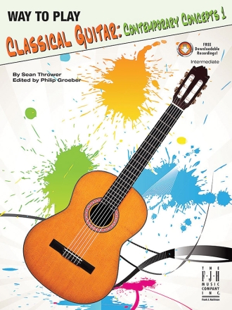 Way 2 Play Classical Gtr Cont Concepts 1 Guitar teaching (classical)