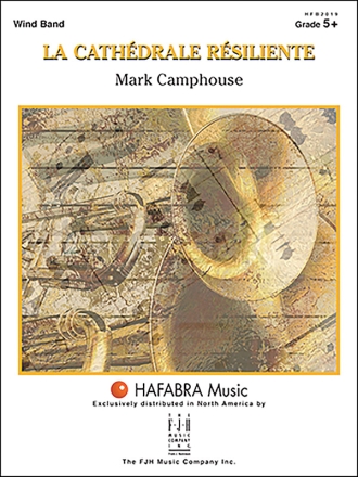 La cathedrale resiliente (c/b score) Symphonic wind band