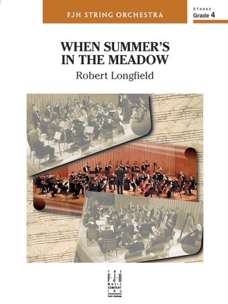 When Summer's in the Meadow (s/o score) Full Orchestra