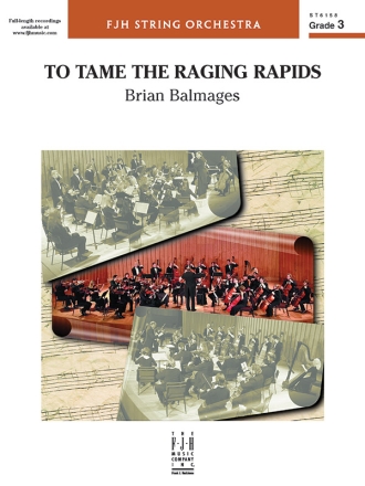 To Tame the Raging Rapids (s/o score) Full Orchestra