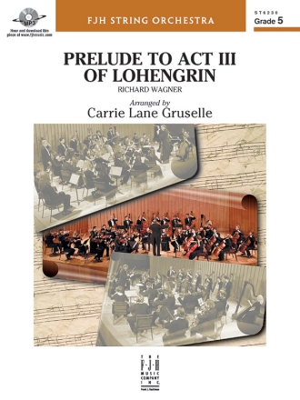 Prelude to Act III of Lohengrin (s/o sc) Full Orchestra