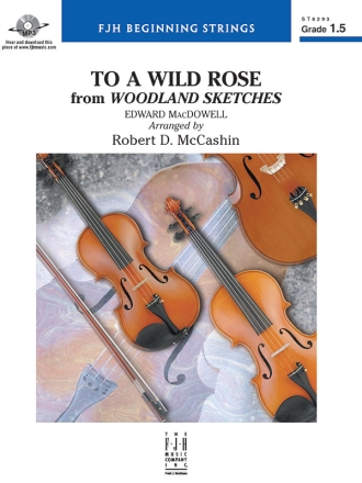 To A Wild Rose (s/o) Full Orchestra