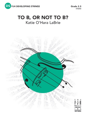 To B, or Not to B? (s/o score) Full Orchestra