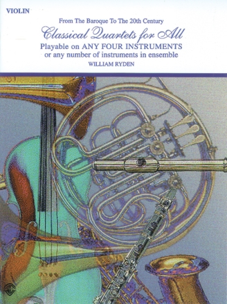 Classical Quartets for All  for any instruments violin