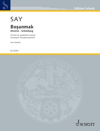 Bosanmak op. 29a (2017) fr 4 Saxophone Partitur und Stimmen