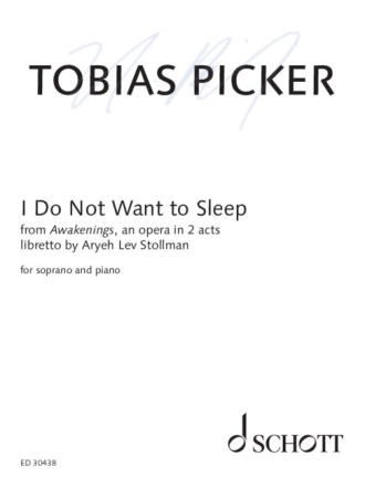 I Do Not Want to Sleep Sopran und Klavier