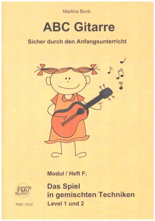 ABC Gitarre (+Online Audio) Modul/Heft F: Das Spiel in gemischten Techniken fr Gitarre