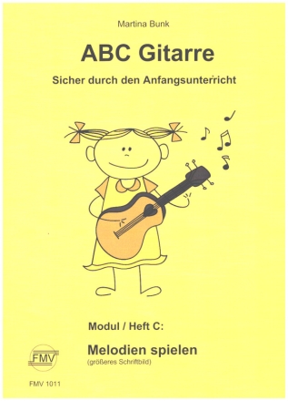 ABC Gitarre (+Online Audio) Modul/Heft F: Meoldien spielen fr Gitarre