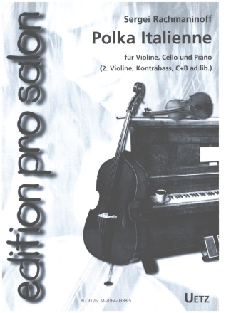 Polka italienne f�r Klaviertrio (2. Violine, Kontrabass, C+B Instr. ad lib.) Partitur und Stimmen