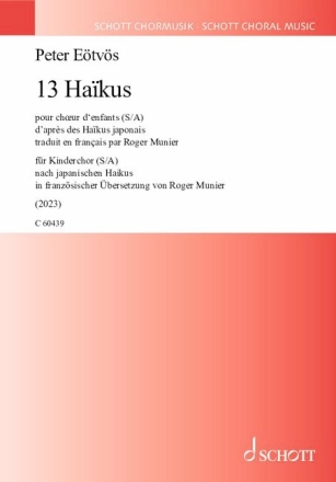 13 Haikus fr Kinderchor (S/A) a cappella Chorpartitur (fr)