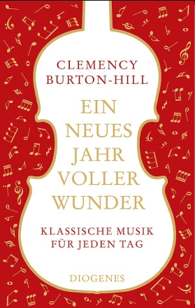 Ein neues Jahr voller Wunder  Klassische Musik fr jeden Tag Hardcover