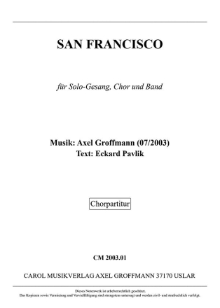 San Francisco fr Solo-Gesang, gem Chor und Band Chorpartitur