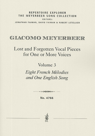 Lost and Forgotten Vocal Pieces Vol.3: Eight French Mlodies and One English Song for One or More Voices and Instruments Performance Score