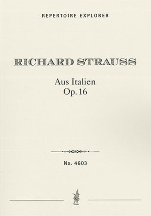 Aus Italien op.16 - Sinfonische Fantasie fr groes Orchester Studienpartitur
