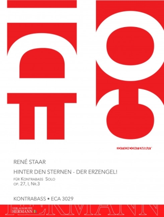 Hinter den Sternen - der Erzengel! op. 27, I, Nr.3 Kontrabass