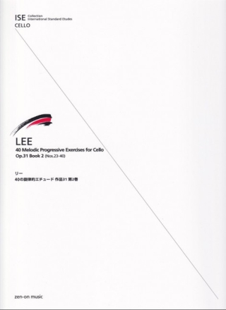 40 Melodic Progressive Exercises op.31 vol.2 (nos.23-40) for cello