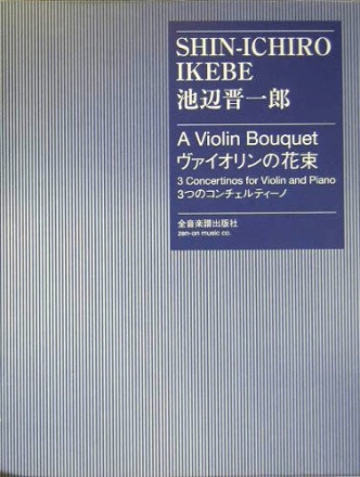 A Violin Bouquet Violine und Klavier
