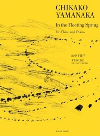 In the Fleeting Spring Flte und Klavier Partitur und Stimme