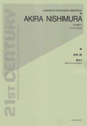 Jyurei II 5 Klarinetten Partitur und Stimmen