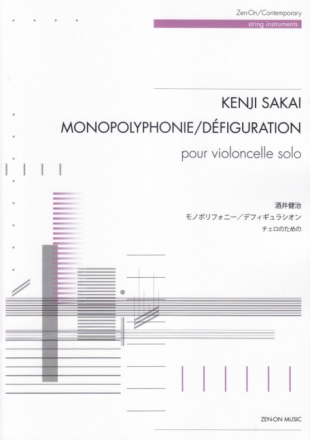 Monopolyphonie / Dfiguration Violoncello