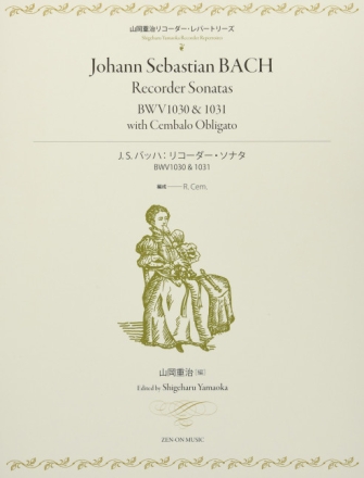 Recorder Sonatas BWV1030 & 1031 Blockflte und Cembalo Partitur und Stimme