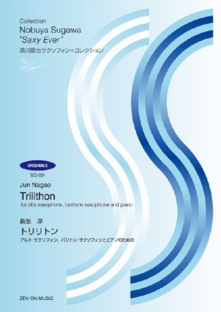 Trilithon Alt-Saxophon, Bariton-Saxophon und Klavier Partitur und Stimmen