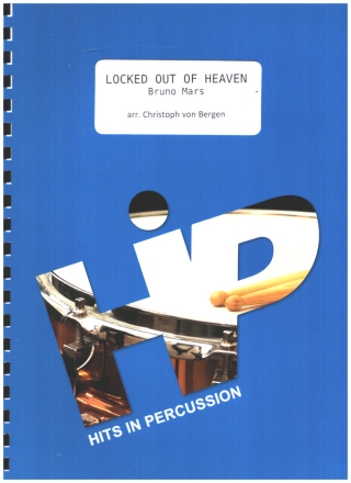 Locked out of Heaven fr Percussion-Ensemble (7-11 Spieler) Partitur und Stimmen