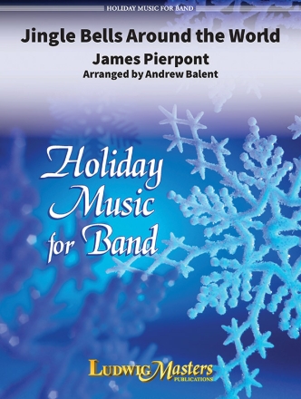 Jingle Bells Around the World (c/b) Symphonic wind band