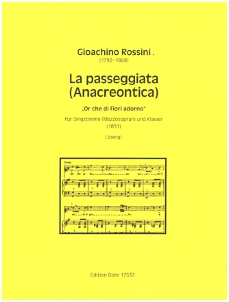 La passeggiata (Anacreontica) 'Or che die fiori adorno' fr Singstimme (Mezzosopran) und Klavier Spielpartitur