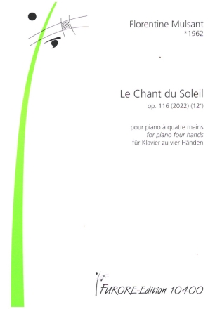 Le Chant du Soleil op.116 (2022) fr Klavier zu vier Hnden