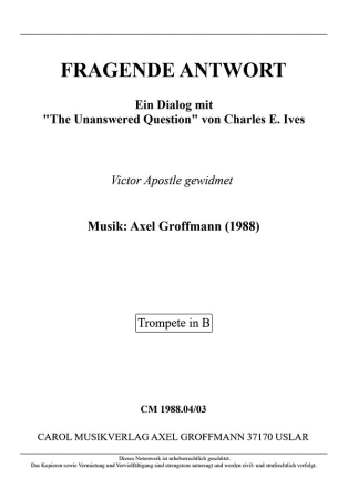 Fragende Antwort (1988) fr Trompete in B oder C und Orgel Trompete in B