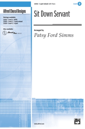 Sit Down Servant - 3part Mixed voices