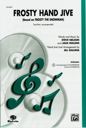 Frosty Hand Jive 2-Part, Unison and Equal Voice