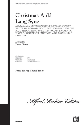 Christmas Auld Lang Syne 2-Part, Unison and Equal Voice