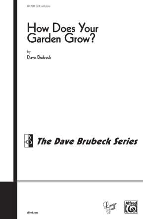 How Does Your Garden Grow/Satb Mixed voices