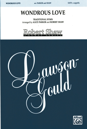 Wondrous Love Mixed voices