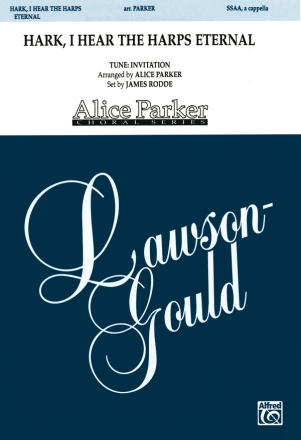 Hark, I Hear The Harps Upper voices