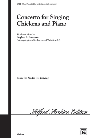 Concerto For Singing Chickens 2-Part, Unison and Equal Voice