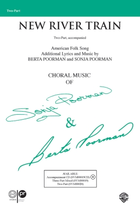 New River Train 2-Part, Unison and Equal Voice