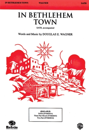 In Bethlehem Town Mixed voices