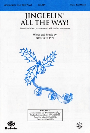 Jinglelin All The Way Mixed voices