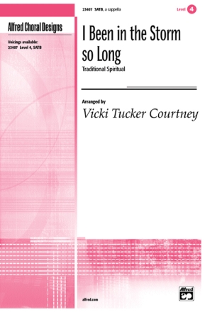 I Been in the Storm So Long (SATB unacc) Mixed voices