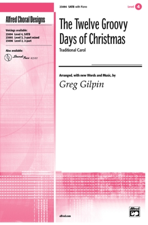 Twelve Groovy Days of Christmas SATB Mixed voices