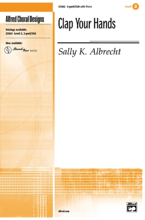 Clap Your Hands 2-part/SSA 2-Part, Unison and Equal Voice