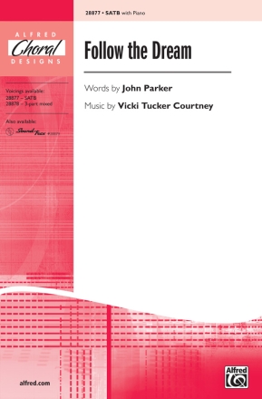 Follow The Dream SATB Mixed voices