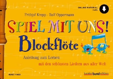 Spiel mit uns! Blockflte (+Online-Audio) Sopran-Blockflte