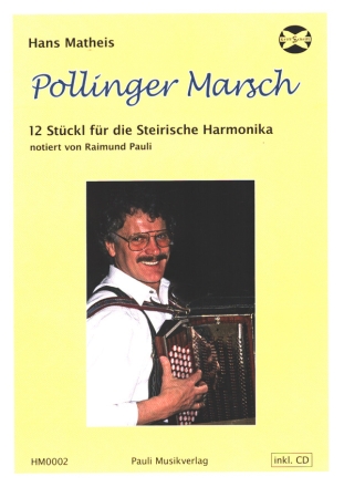 Pollinger Marsch (+CD) fr steirische Harmonika