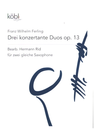 3 konzertante Duoes op. 13 fr 2 gleiche Saxophone Partitur und Stimmen