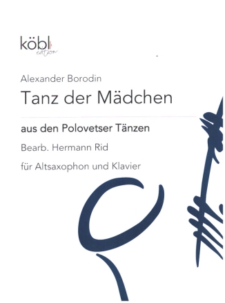 Tanz der Mdchen aus den Polovetser Tnzen fr Altsaxophon und Klavier